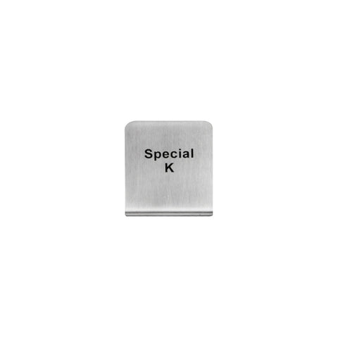 57700-19 Buffet Signs Stainless Steel Special K Sign 50x40mm